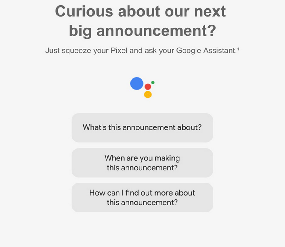 Google Assistant will give you information about the October 9th event - Pre-orders for the Google Pixel 3, Pixel 3 XL will start immediately after their unveiling