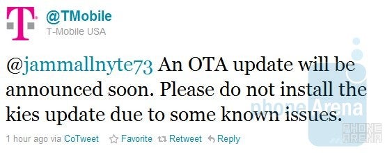 T-Mobile says to wait for the OTA update for the Samsung Vibrant as opposed to using Kies