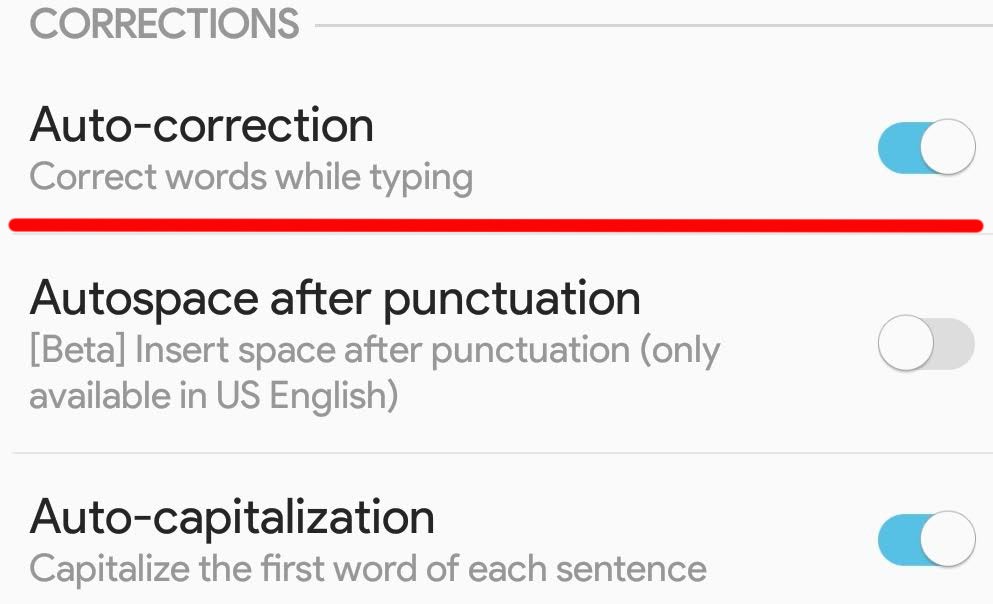 Disabling auto correct in the Android version of Gboard - How to turn off autocorrect on iPhone and Android