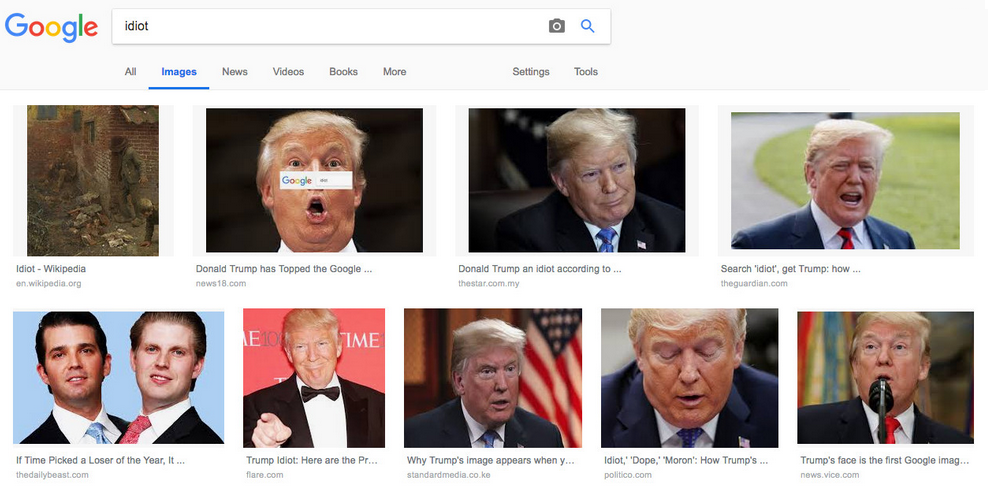 Making an image search for idiot came back with these results earlier today - Google CEO Pichai speaks to Congress, explains why Trump appears when you image search "idiot"