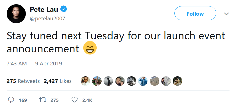 OnePlus CEO Lau says to expect the company to release the exact date of its next new product event this coming Tuesday - This Tuesday we will learn when the OnePlus 7 and OnePlus 7 Pro will be unveiled