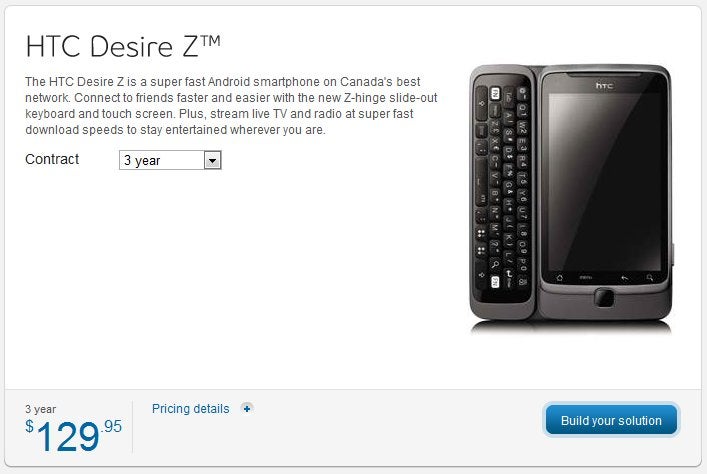 Bell is selling the HTC Desire Z for $129.95 with a 3-year contract - Bell becomes the first carrier in Canada to sell the HTC Desire Z