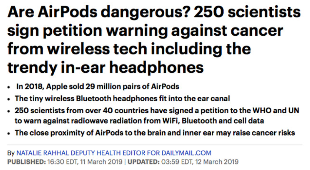 Scary, but fake news reported last month by the U.K.&#039;s Daily Mail - Don&#039;t believe the scary hype about Apple&#039;s AirPods