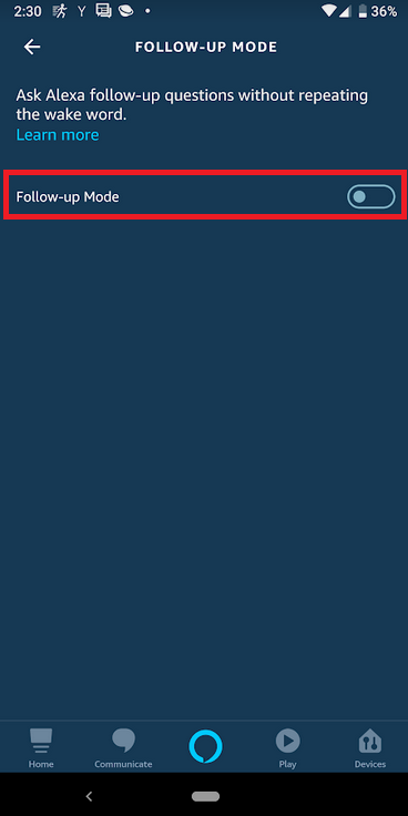 Follow-up Mode in the Alexa app - Amazon is making Alexa easier to use