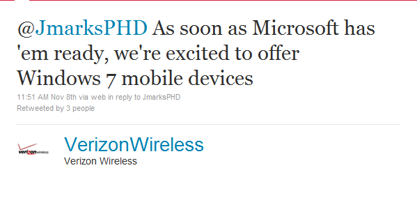 Verizon says it is ready to sell Windows Phone 7 devices as soon as Microsoft is ready