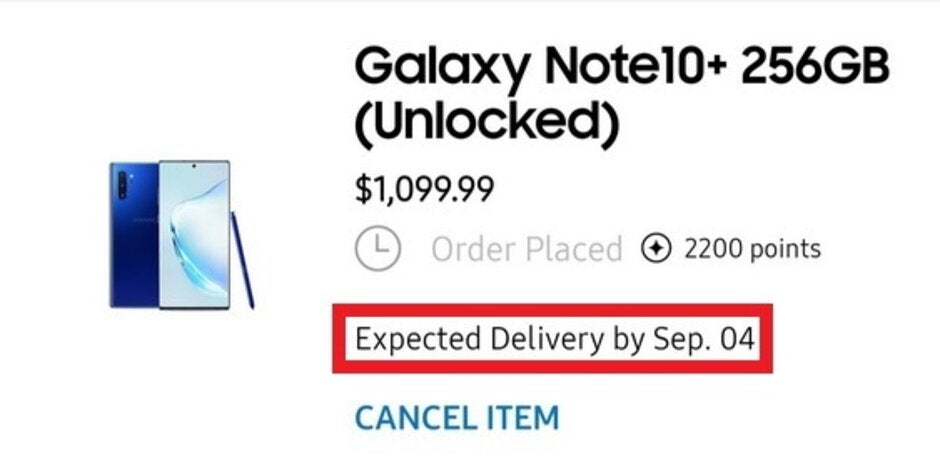 An order placed for the unlocked 256GB Samsung Galaxy Note 10+ isn't scheduled to arrive by September 4th - Some Samsung Galaxy Note 10+ pre-orders will arrive late