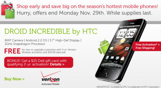 Take the HTC Droid Incredible off our Dell's hands for free at get paid $25 for doing so - Dell will pay you $25 to take the HTC Droid Incredible off its hands