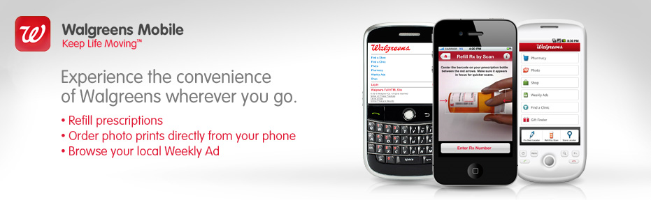 Download Walgreen&#039;s app for iOS devices, BlackBerry, and Android handsets - Order your medication refills from your phone with the new Walgreen&#039;s app