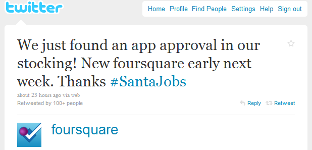 "Santa Jobs" has approved the upgraded foursquare app for a listing as soon as next week - Foursquare 3.0 coming to Apple iPhone next week