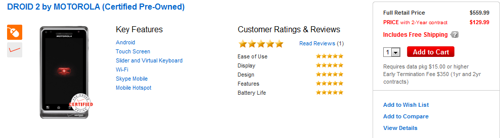 Verizon is now selling the Motorola DROID 2 only as a Certified Pre-Owned unit - Motorola DROID 2 is now available from Verizon only as a Certified Pre-Owned unit