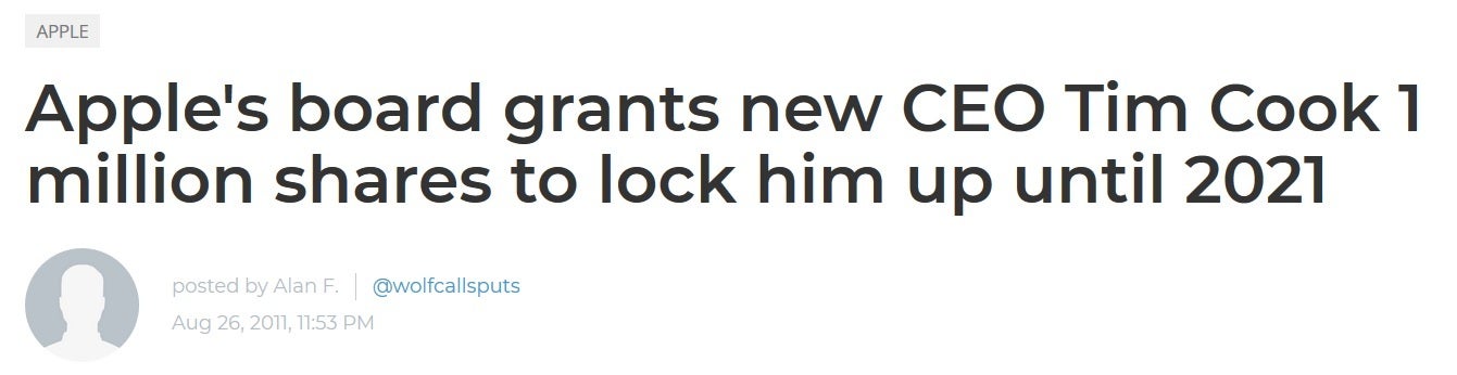 Our headline from August 26th, 2011 announcing Tim Cook's 10-year contract - Apple CEO Tim Cook will become a free agent at the end of next year
