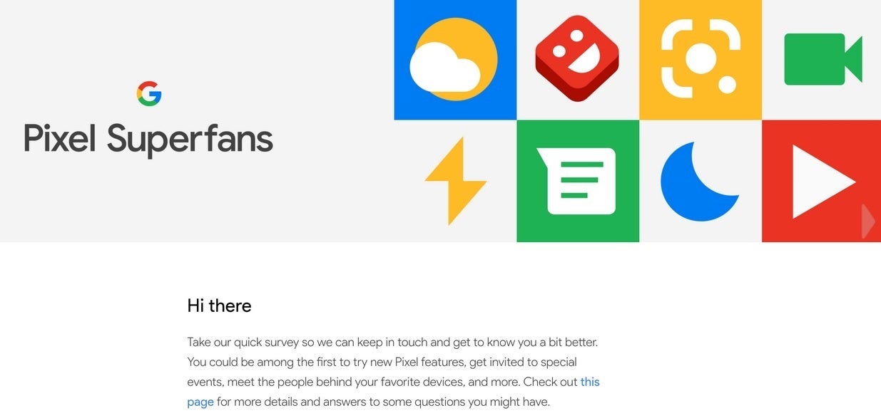 Watch your email for an invitation to join the Pixel Superfan club - Learn about Google's secret Pixel Superfan club