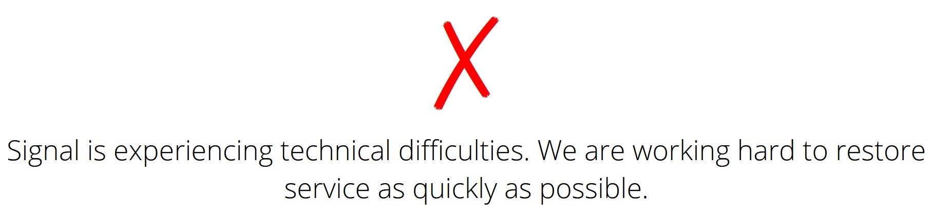 Signal remains down for the second consecutive day - As it continues to grab former WhatsApp subscribers, Signal remains down for the second day