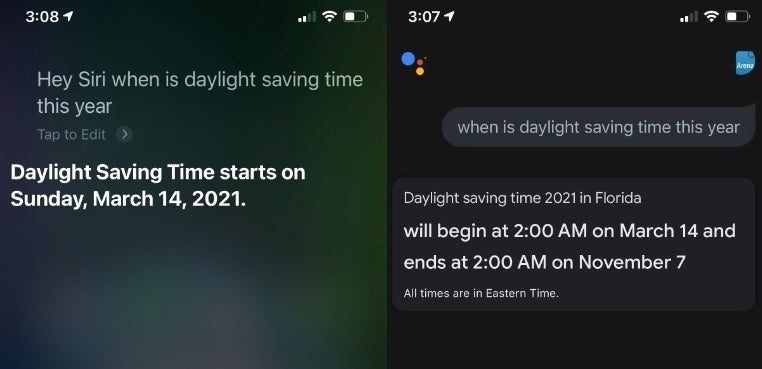 Siri&#039;s response about when Daylight Saving Time starts this year on the left and Google Assistant&#039;s response on the right - Better double check your Apple iPhone&#039;s clock immediately upon waking tomorrow morning