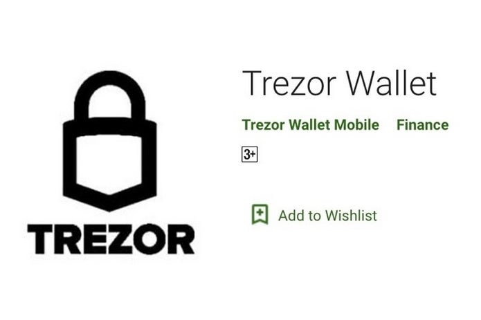 Google removed this fake Trezor Wallet app from the Google Play Store last month - Fake iOS app steals one million dollars in Bitcoins taking a victim's life savings