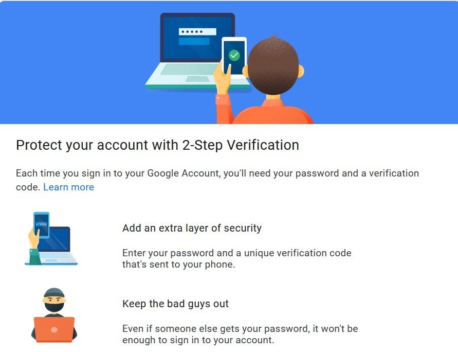 Google offers two-step verification to add another layer of security to your Google account - Google will enroll users in two-step verification to add a layer of security