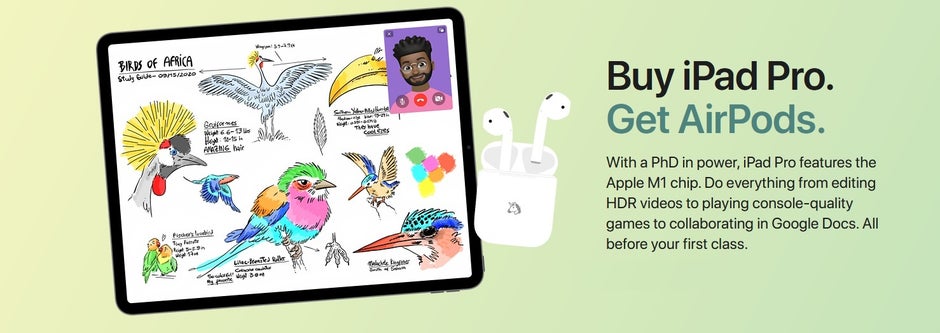 Apple launches the 2021 Back to School promotion - Students get free 2nd gen AirPods with an iPad Pro (2021) purchase during Back to School promo