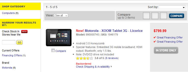 The Motorola XOOM must be pre-ordered directly at a Best Buy store - Best Buy pre-order page for the Motorola XOOM is back