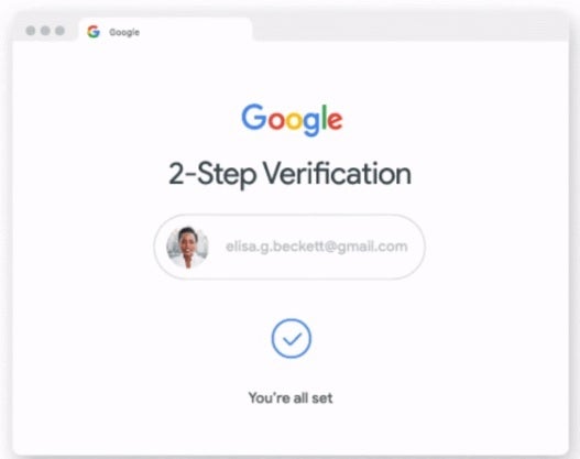 Using two-step verification will add protection against hackers - Google will enable two-step verification by default on 150 million accounts before year's end