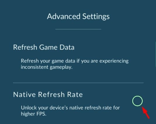 Pokemon Go native refresh rate switch - You can now play Pokemon Go at higher display refresh rate on iPhones and Android