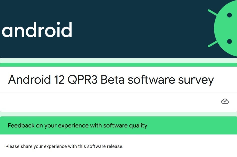Google wants your feedback as an Android 13 QPR3 Beta 2 user - Pixel users running Android 12 QPR3 beta 2, here's your chance to tell Google what to fix