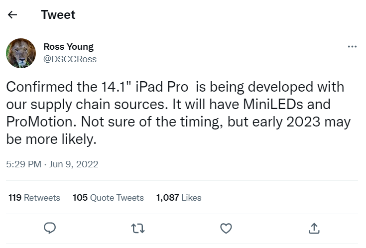 जून से यंग का मूल ट्वीट (अब मान्य नहीं) - क्षमा करें!  उद्योग के अंदरूनी सूत्रों के अनुसार, जल्द ही 14 इंच का आईपैड नहीं