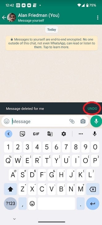 You can undo the accidental deletion of a message you deleted from your WhatsApp account: Now you can send yourself a message and undo an accidental deletion in WhatsApp