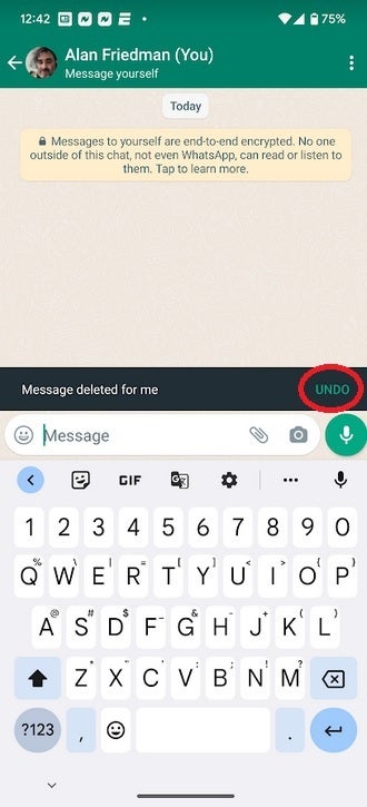 Vous pouvez annuler la suppression accidentelle d'un message que vous avez supprimé de votre compte WhatsApp - Vous pouvez maintenant vous envoyer un message et annuler une suppression accidentelle sur WhatsApp