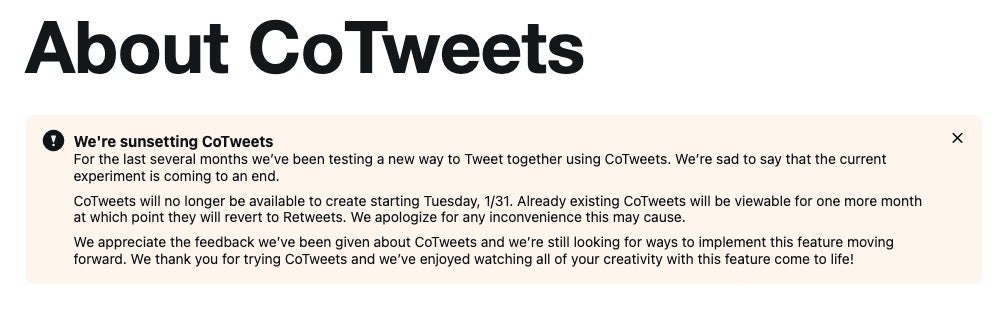 Twitter is shutting down its experimental CoTweets feature effective today