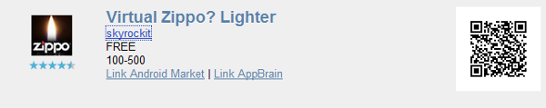 Now available for 99 cents from the Android Market, the virtual Zippo lighter which has been downloaded more than 14 million times from the App Store - Now Android owners can join iOS users signaling for an encore with the Zippo virtual lighter