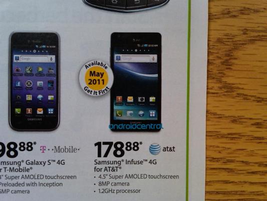 If this Wallmart circular is correct, next month the Samsung Infuse 4G and its 4.5 inch display will be available for a contract price of $178.88 - Walmart to launch Samsung Infuse 4G next month