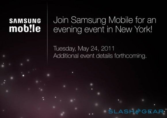Second Samsung NYC event is planned for May 24th - possibly related to the Galaxy Tab