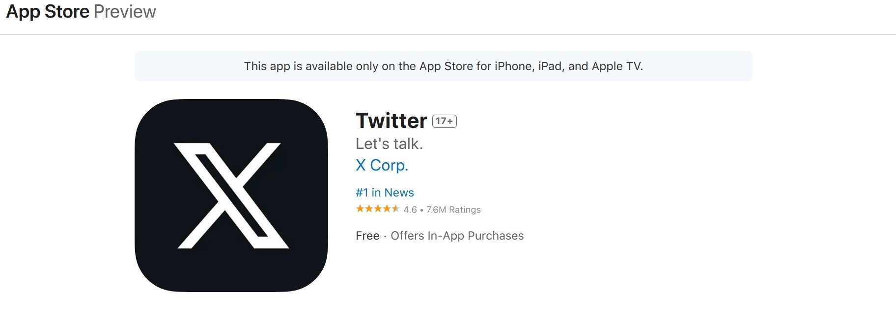 In the App Store, Twitter is still called Twitter - Apple has one simple reason why it won't allow Twitter to re-brand as "X" in the App Store