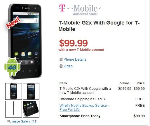 T-Mobile G2x is priced at $100 for new customers &amp; $150 for upgrades