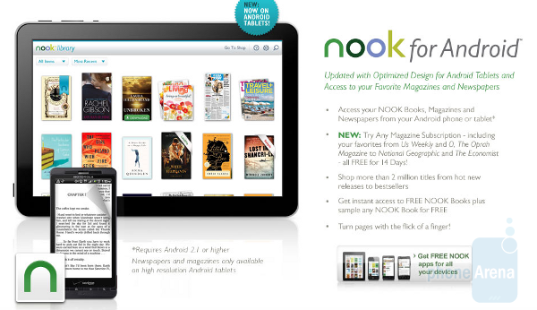 The new updated NOOK app for Android is optimized for the larger sized screens seen on tablets - Update to NOOK app for Android makes your tablet more like a book reader