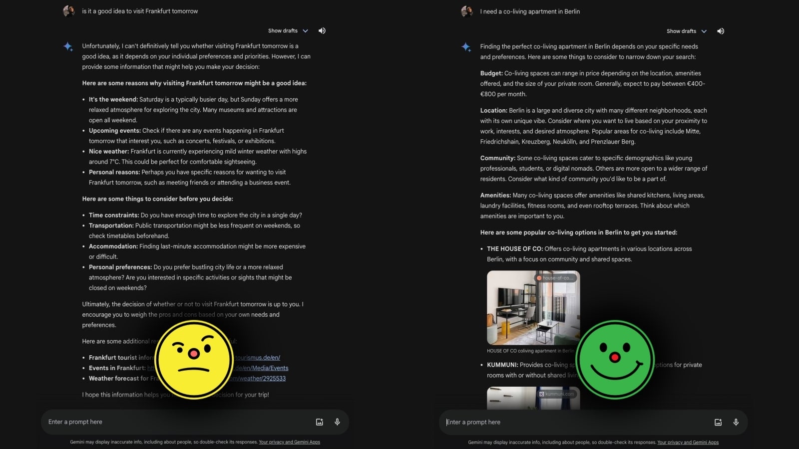 Gemini doesn’t like small talk about the weather in Frankfurt but it’ll gladly help you find an apartment in Berlin. - Canceled? Google Gemini AI tells me &quot;offensive&quot; jokes about &quot;poor people&quot; - but that&#039;s only human