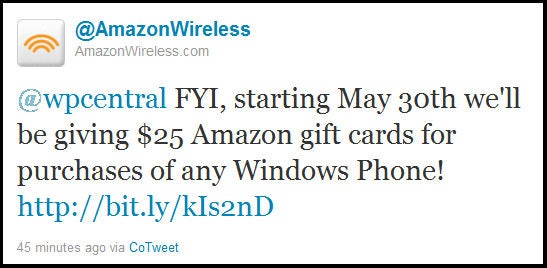Amazon is giving out $25 gift cards to anyone buying a WP7 smartphone starting May 30