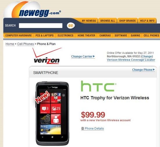 Newegg has the Verizon HTC Trophy at $100 on-contract for new & upgrade customers