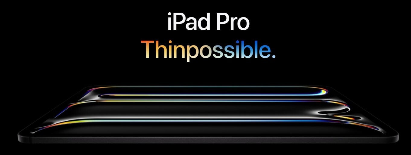 Thinpossible as it may sound, the iPad Pro is now thinner than the Air - With the $400 iPad Pro M4 display Apple chose elegance before battery life