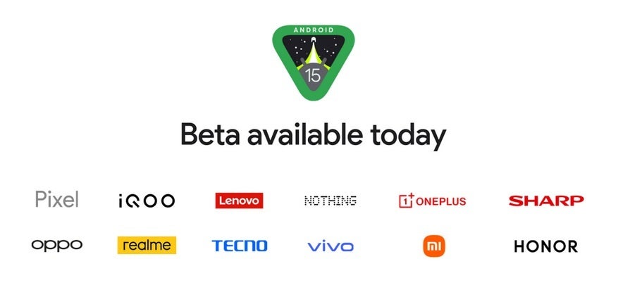 "Some handsets produced by Google's partners can now join the Android 15 beta program - Google releases Android 15 Beta 2