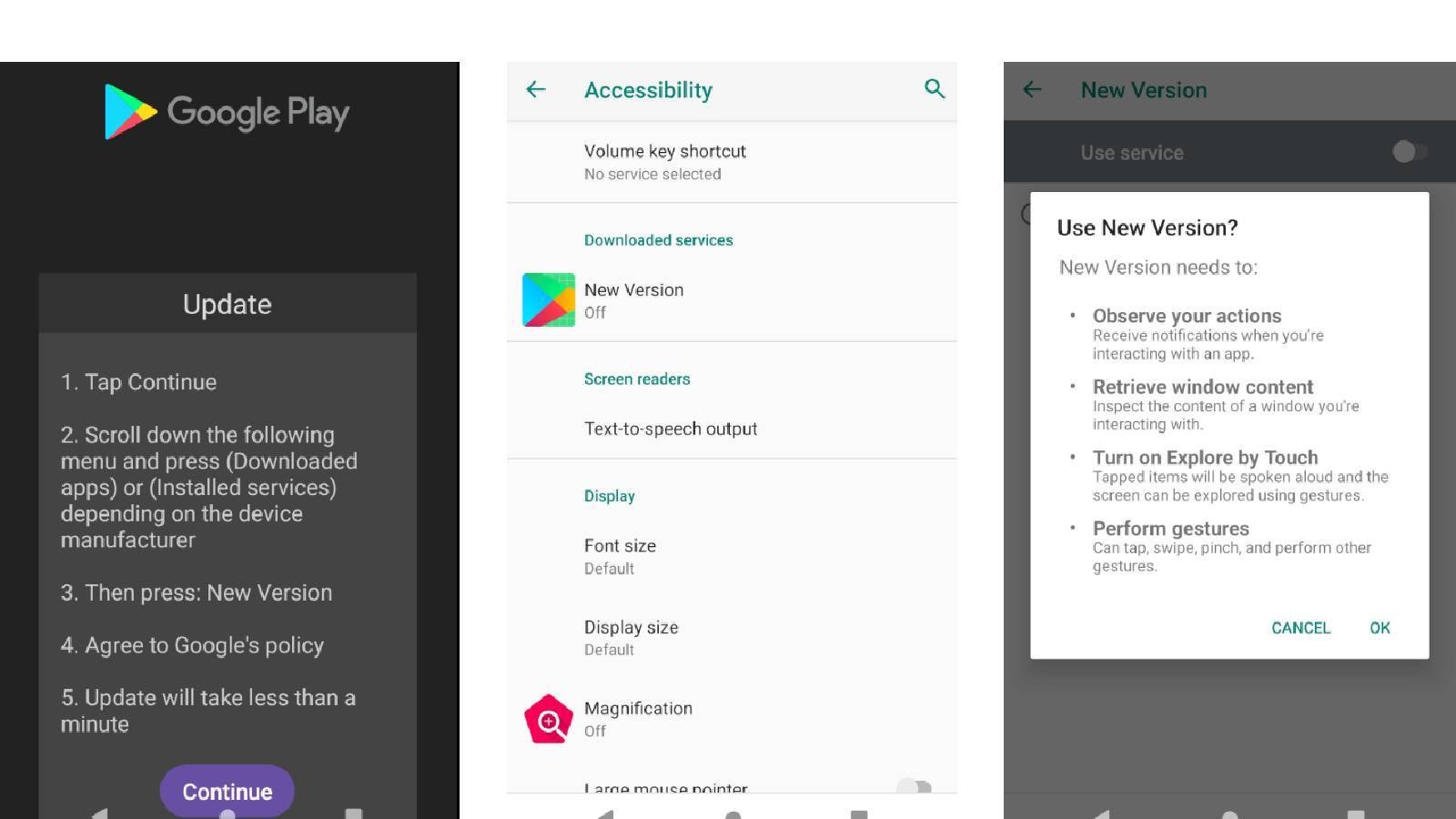 The fake Google Play update app forces you to grant accessibility permissions to perform malicious activities. - You might want to avoid updating Google Play when prodded