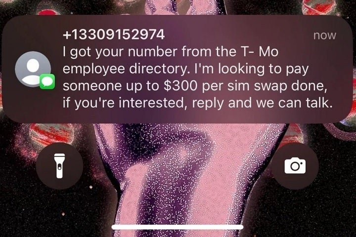 Earlier this year some T-Mobile reps received texts trying to get them to help pull off SIM swaps against T-Mobile customers. - Rep tells T-Mobile subscriber that SIM swap attack on his account was an "inside job"