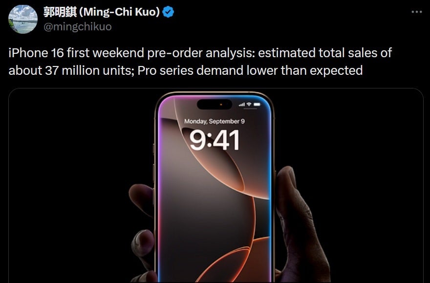 Apple had pre-orders for 37 million iPhone 16 units this opening weekend. | Image credit-Ming-Chi Kuo - iPhone 16, iPhone 16 Plus outperforming Pro models during the opening weekend