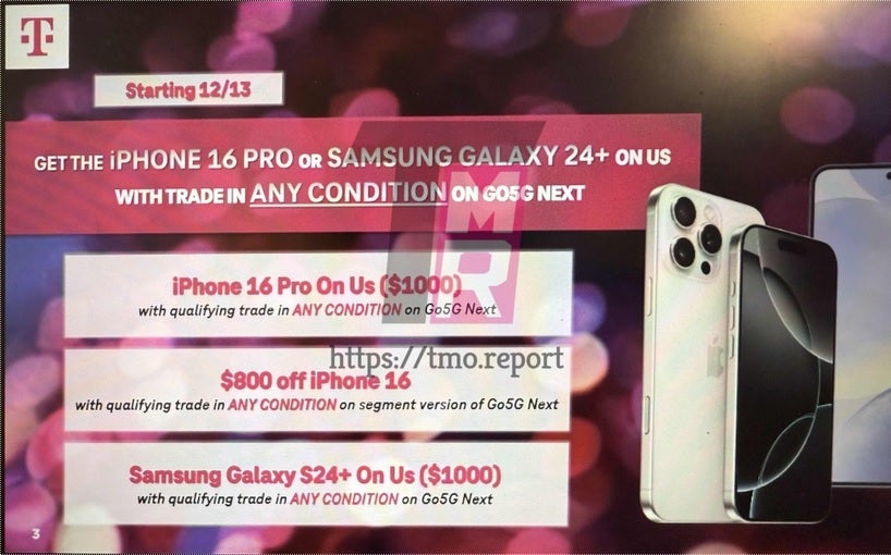 T-Mobile will give Go5G Next subscribers up to $1,000 off on the purchase of iPhone 16 and Galaxy S24 series handsets with a qualifying trade. | Image credit-The Mobile Report - Leak reveals T-Mobile will accept trades in any condition for super iPhone 16, Galaxy S24 deal
