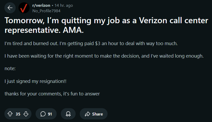 Image source – Reddit - Verizon representative quits $3/hour job after burning out