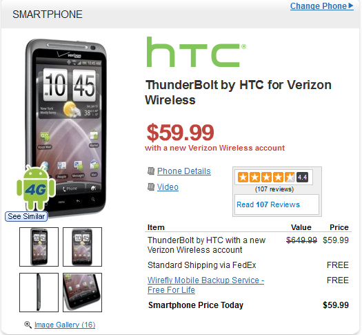 Wirefly is currently offering the HTC ThunderBolt for $59.99 on contract - HTC ThunderBolt reduced to $59.99 at Wirefly