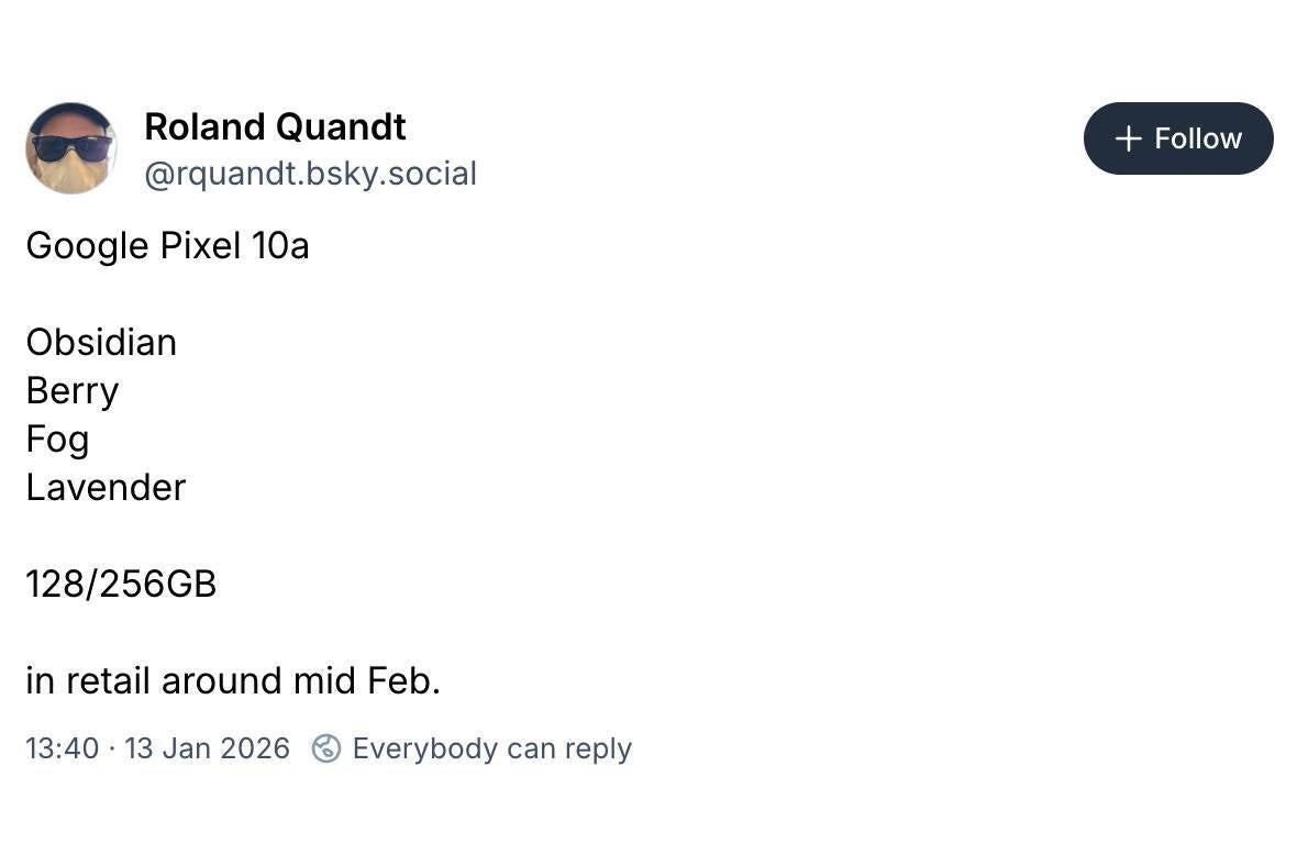 Google has seemingly moved up the release schedule for the Pixel 10a. - A new Google Pixel phone is apparently arriving next month