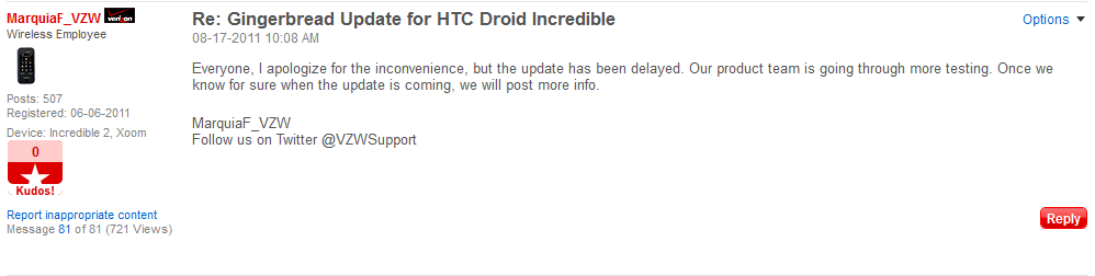This post from a Verizon employee says that there will be no Gingerbread update for the HTC DROID Incredible right now - Gingerbread update for HTC DROID Incredible delayed