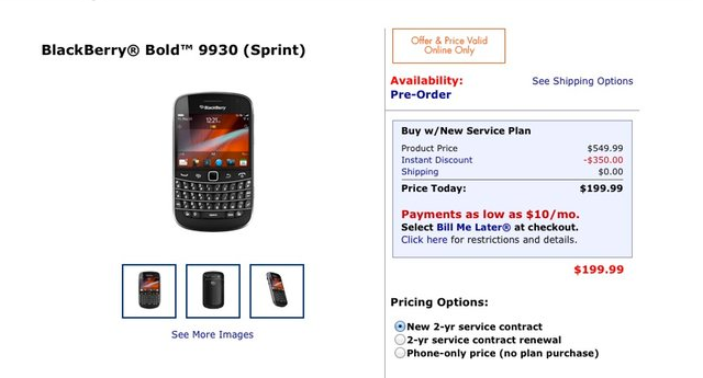 Walmart is taking pre-orders for the BlackBerry Bold 9930 at a discount to Sprint's price tag - Walmart puts a $199.99 price tag on the BlackBerry Bold 9930 for new Sprint customers
