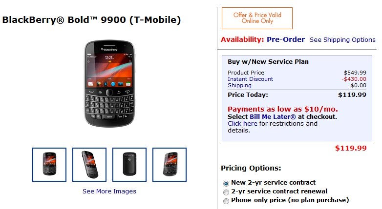 Walmart is discounting the T-Mobile BlackBerry Bold 9900 to $119.99 for new lines